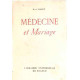 Medecine et mariage