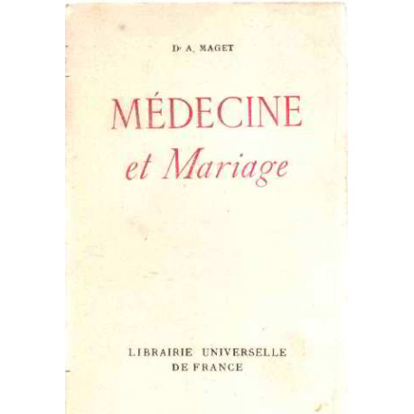 Medecine et mariage