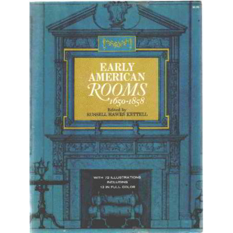 Early american rooms 1650-1858