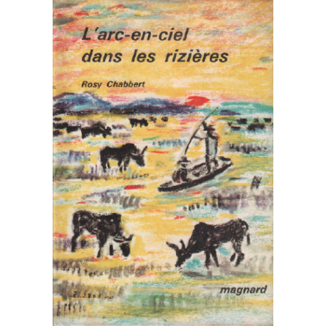 L'arc en ciel dans les rizières
