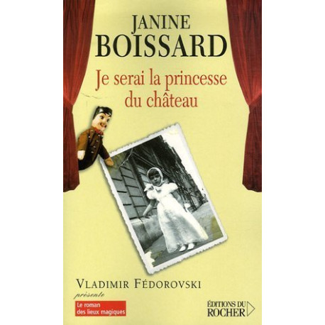 Je serai la princesse du château