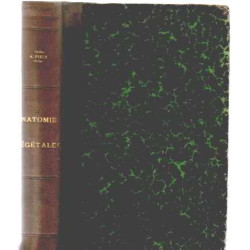 Anatomie et physiologie vegetales suivies de l'etude elementaire...