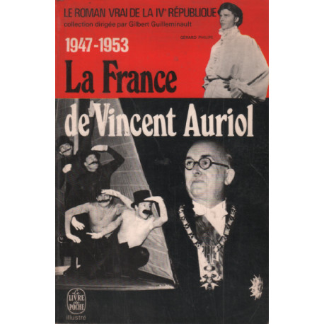 1947-1953 / la france de vincent auriol
