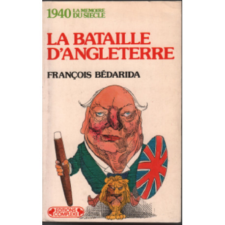 La Bataille d'Angleterre : 1940