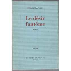 Le désir fantôme