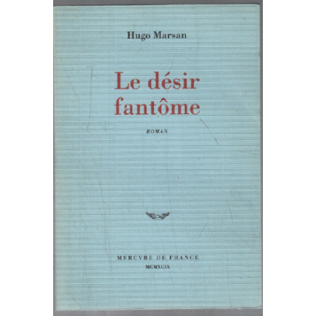 Le désir fantôme