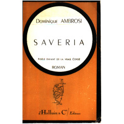 Saveria fidele enfant de la vraie corse