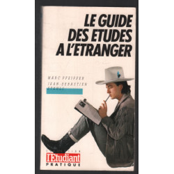 Le guide des études a l'étranger