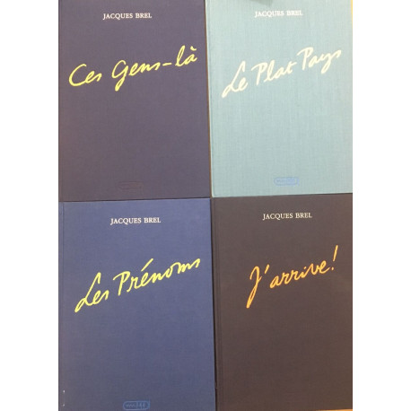 J' arrive - ces gens-là - les prénoms - le plat pays (édition...