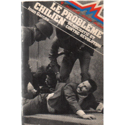 Le probleme chilien / democratie et contre-revolution