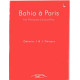 Bahia a paris/ arts plastiques d'aujourd'hui