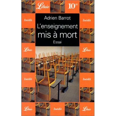 L'Enseignement mis à mort
