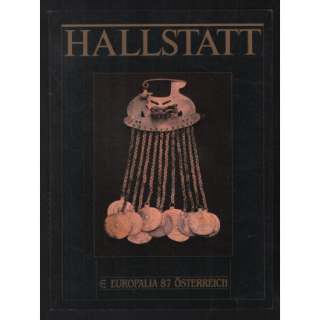 HALLSTAT (700-400 avant J-C) à l'aube de la métallurgie