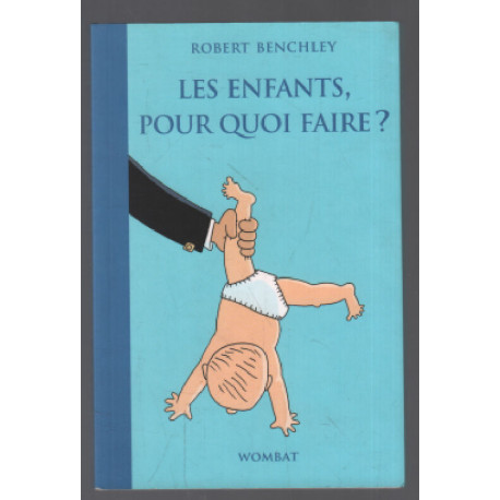 Les Enfants pourquoi faire