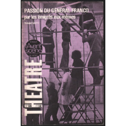 Passion du général franco / avant scène n° 586