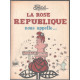 La rose république nous appelle ... + un dessin original de...