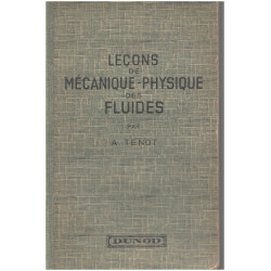Leçons de mécanique-physique des fleuides