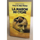 La Maison du cygne
