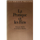 La pratique et les fins