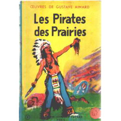 Les pirates des prairies