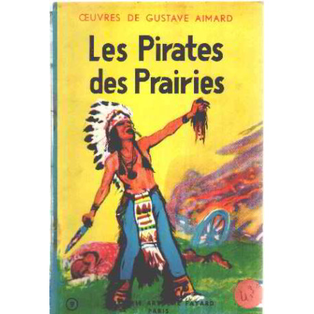 Les pirates des prairies