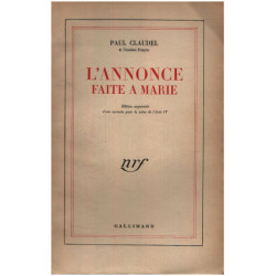 L'annonce faite à Marie/ edition augmentée d'une variante pour la...