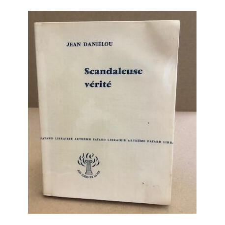 Scandaleuse vérité