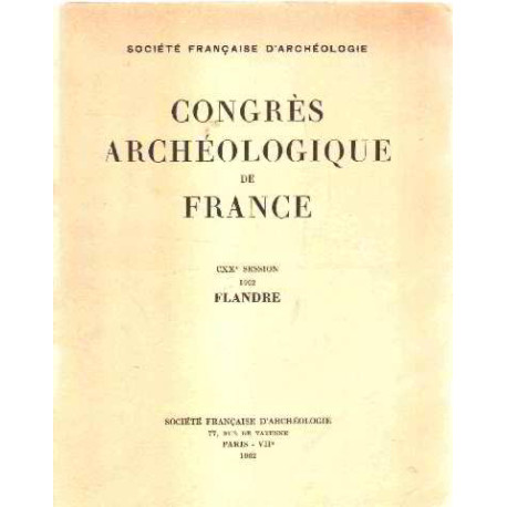 Congres archeologique de france / CXX° session 1962 / flandre