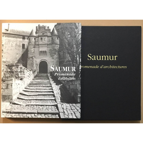 Saumur : promenade d' Architectures