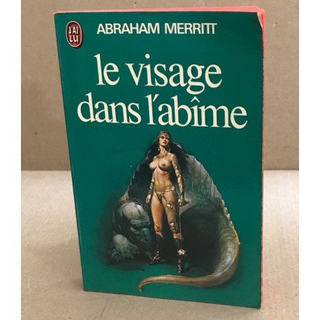 Le visage dans l'abîme