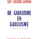 De gaullisme en gaullisme ( le point de vue d'un jeune )