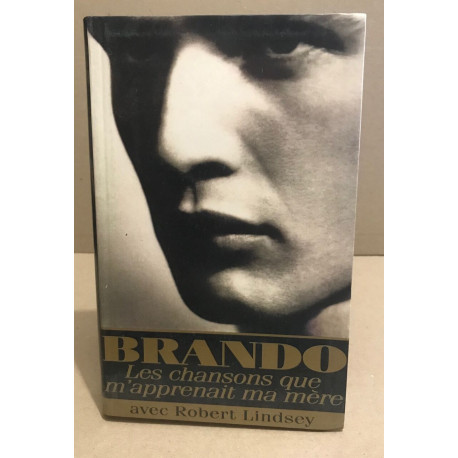 Brando les chansons que m'apprenait ma mère