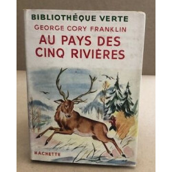 Aux pays des cinq rivieres
