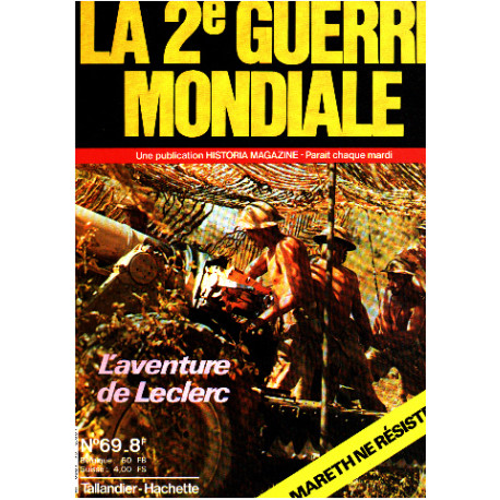 La 2° guerre mondiale n° 69 / l'aventure de Leclerc