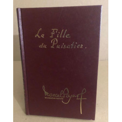 La Fille Du Puisatier / illustrations en couleurs de André bertran