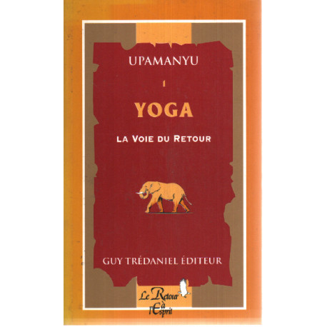 Yoga la voie du retour