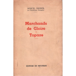 Marchands de gloire / topaze
