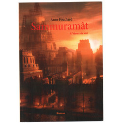 Sammuramât : L'aimée du ciel