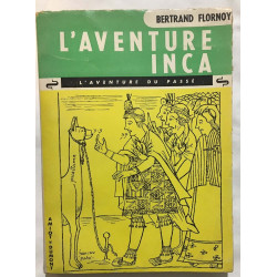 L' aventure Inca