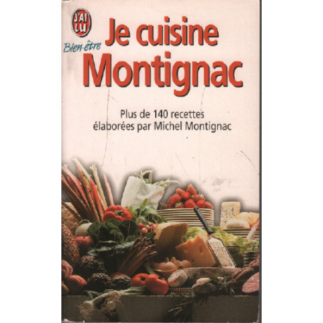 Je cuisine Montignac