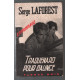 Traquenard pour gaunce