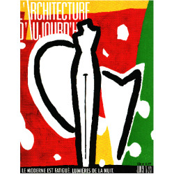 L'architecture d'aujourd'hui n° 275 / le moderne est fatigué....