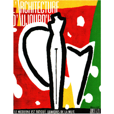 L'architecture d'aujourd'hui n° 275 / le moderne est fatigué....