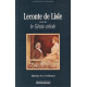 Leconte de Lisle : Essai sur le génie créole
