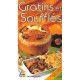 Gratins et soufflés (70 recettes)