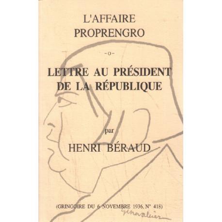 L'affaire proprengro et lettre au président de la république