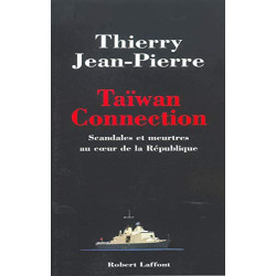 Taiwan Connection : Scandales et meurtres au coeur de la république