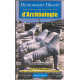 Dictionnaire illustré d'archéologie