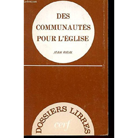 Des Communautés pour l'Eglise