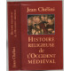 Histoire religieuse de l'Occident médiéval